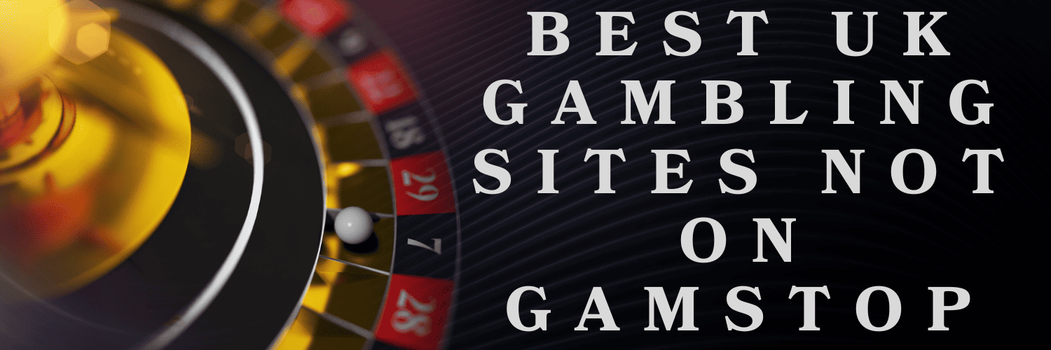 Exploring Casino Sites Not on Gamstop A Comprehensive Guide -1810973904
