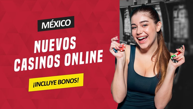 Nuevos Casinos: Conoce los Riesgos y Beneficios de los Nuevos Casinos en Línea