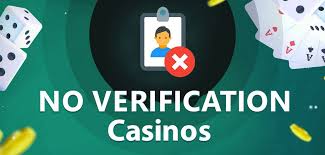 Casinos That Don't Need Verification Play with Ease and Privacy