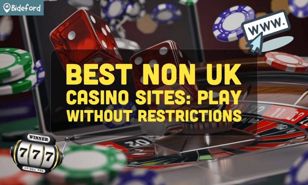 Exploring Non-UK Casinos that Accept International Players