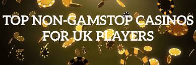 Explore the World of Non GamStop Sites Explore the World of Non GamStop Sites