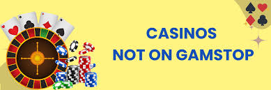 Exploring Casinos Not on Gamstop Your Ultimate Guide -1808829325 Exploring Casinos Not on Gamstop Your Ultimate Guide -1808829325