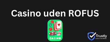 Find de Bedste Online Casinoer Uden Om Rufus