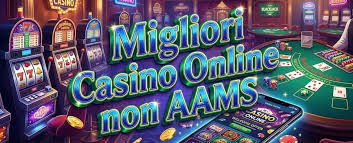 Casinò Non AAMS in Italia Scopri Opportunità e Rischi