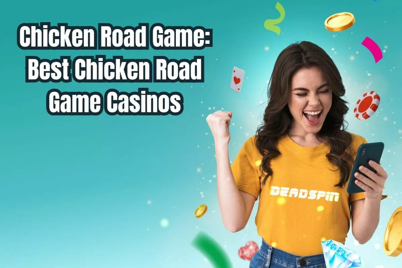Chicken road casino, chicken road oficial