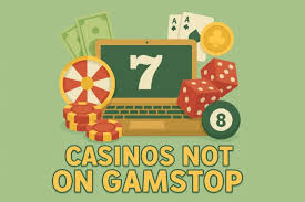 Exploring Gambling Sites Not Registered with GamStop -1068216323 Exploring Gambling Sites Not Registered with GamStop -1068216323