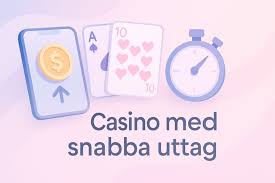 Snabb Uttag Casino Gör Ditt Spelande Enklare Snabb Uttag Casino Gör Ditt Spelande Enklare